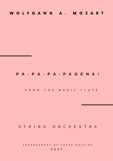 Papageno and Papagena Duet - String Orchestra (Full Score and Parts) (arr. César Madeira)