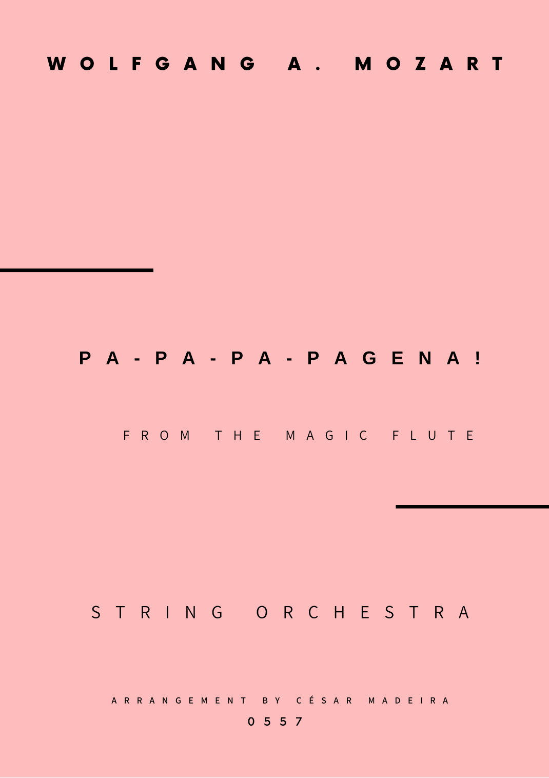 Papageno and Papagena Duet - String Orchestra (Full Score and Parts) (arr. César Madeira)