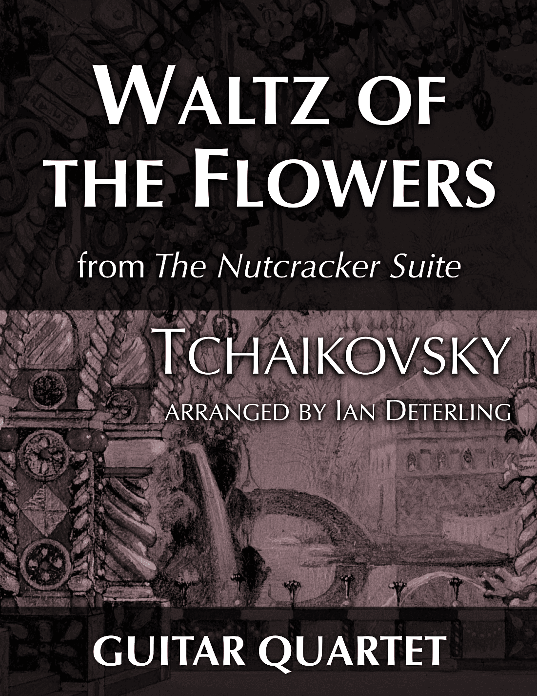 Waltz of the Flowers from "The Nutcracker Suite" (arr. Ian Deterling)