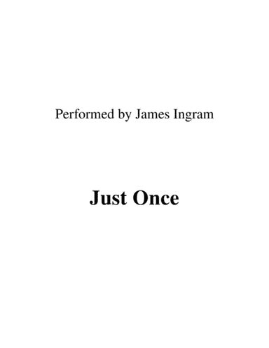 Just Once (arr. Ronn M)