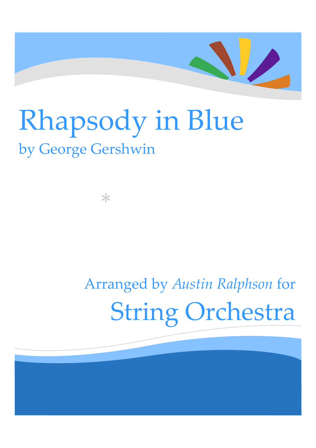 Rhapsody In Blue - string orchestra (arr. Austin Ralphson)