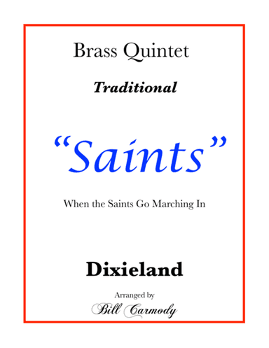 Saints (arr. Bill Carmody)