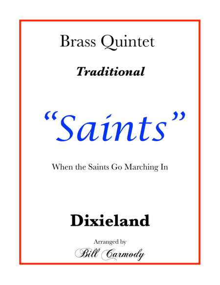 Saints (arr. Bill Carmody)