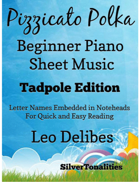 Pizzicato Polka Beginner Piano Sheet Music 2nd Edition (arr. SilverTonalities)