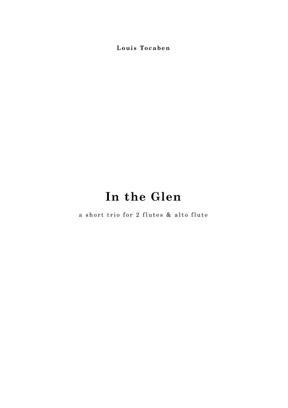 In the Glen, a short trio for 2 flutes & alto flute (arr. Cornelis Jordaan)