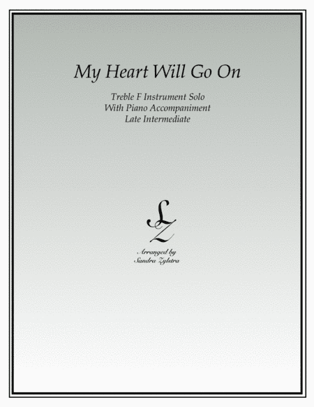 My Heart Will Go On (Love Theme from Titanic) (arr. Sandra Zylstra)