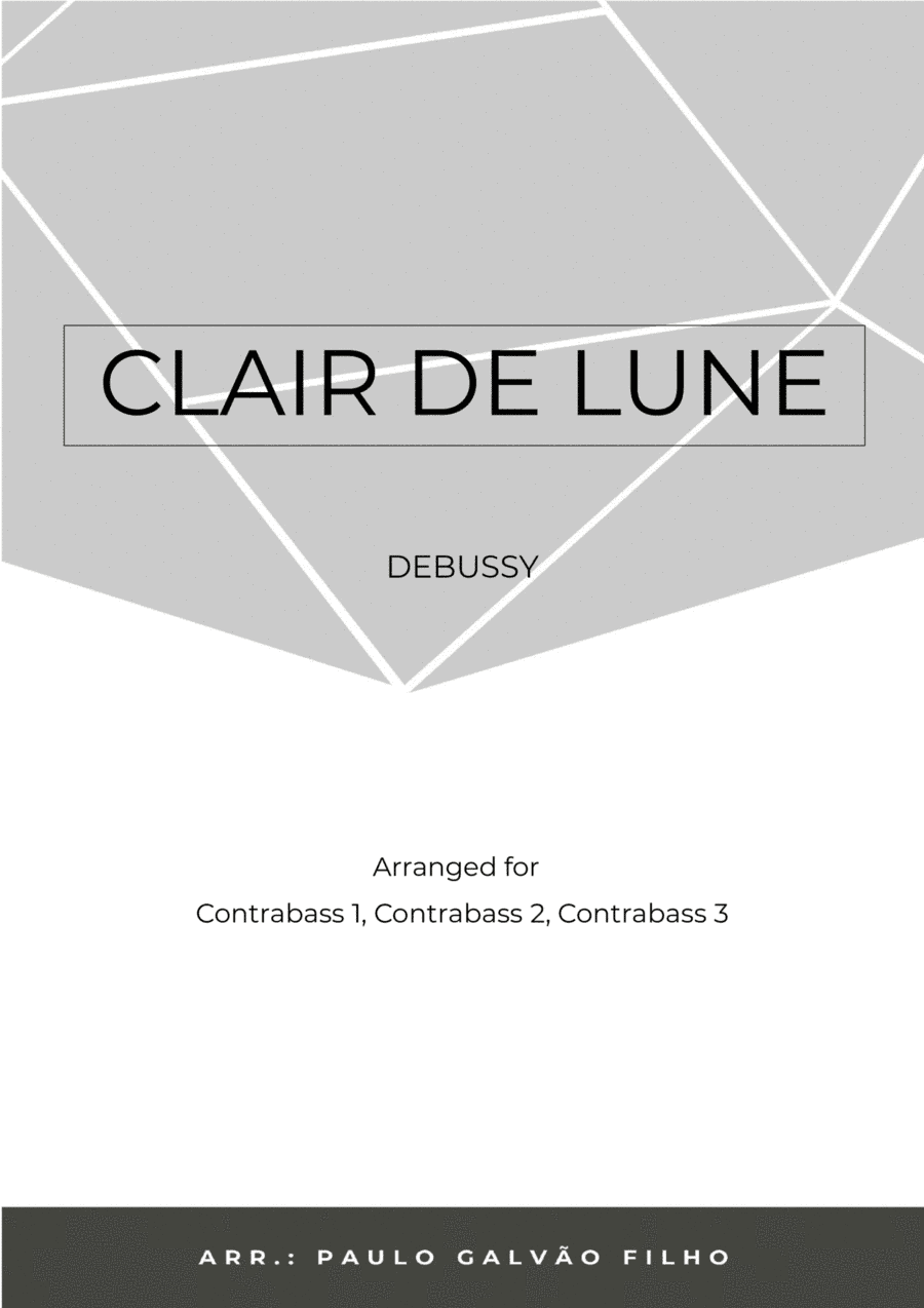 CLAIR DE LUNE - CONTRABASS TRIO (arr. Paulo Galvao Filho)
