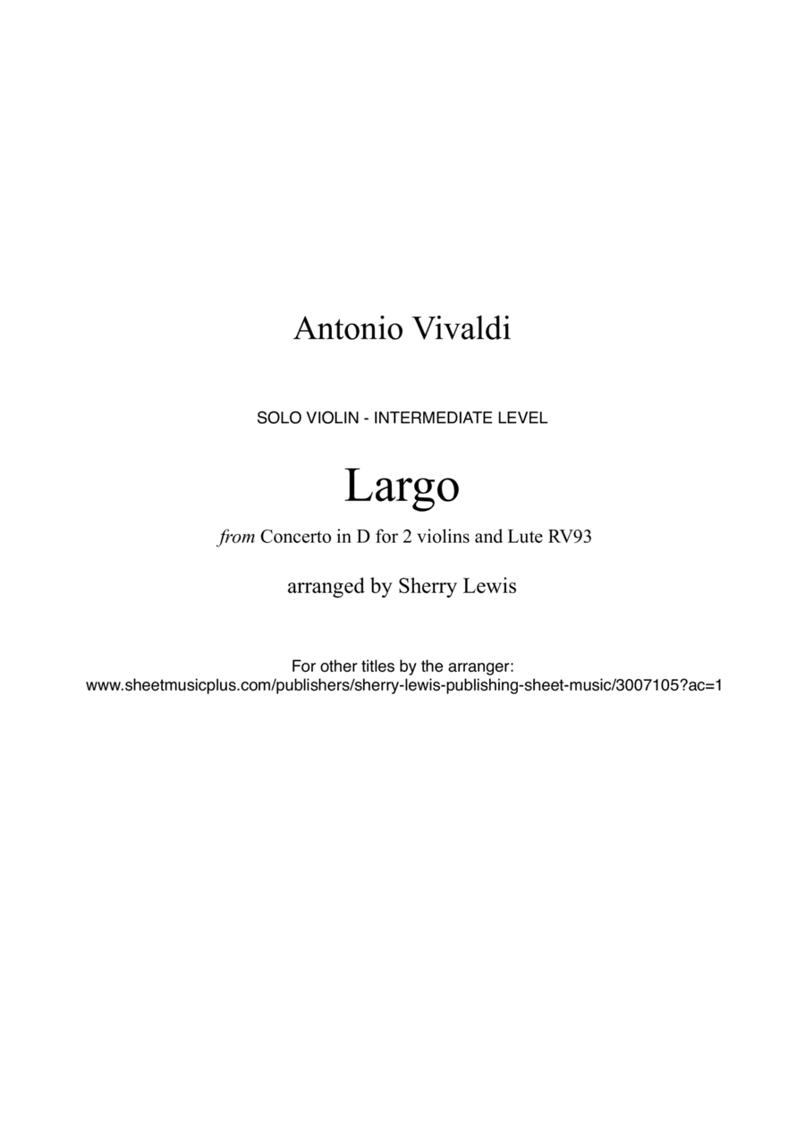 LARGO from Concerto in D for 2 Violins and Lute, RV93, Violin Solo, Intermediate Level (arr. Sherry Lewis)