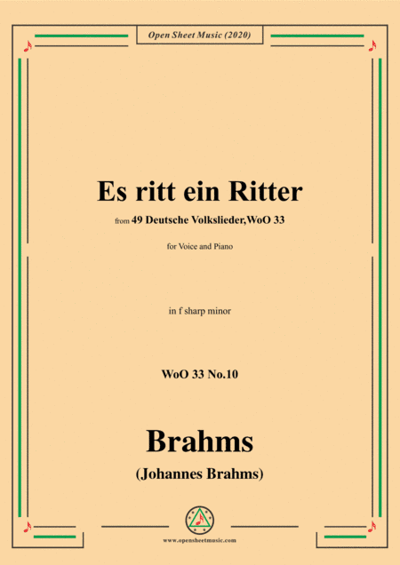 Brahms-Es ritt ein Ritter,WoO 33 No.10,in f sharp minor,for Voice and Piano (arr. MSM)