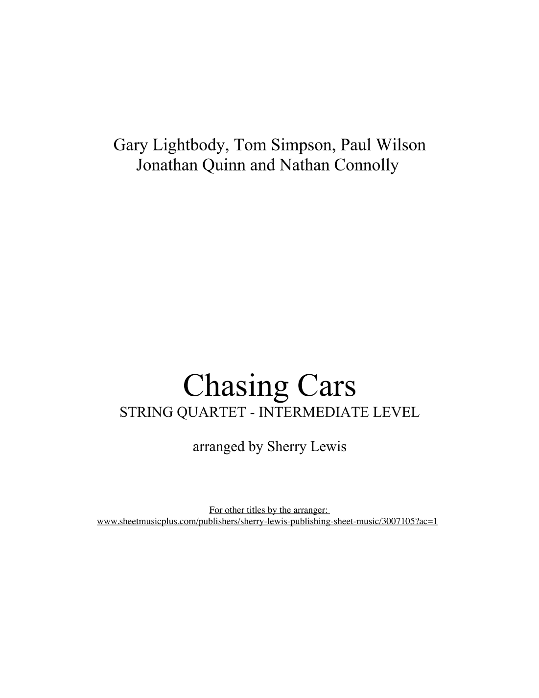 Chasing Cars (arr. Sherry Lewis Publishing)