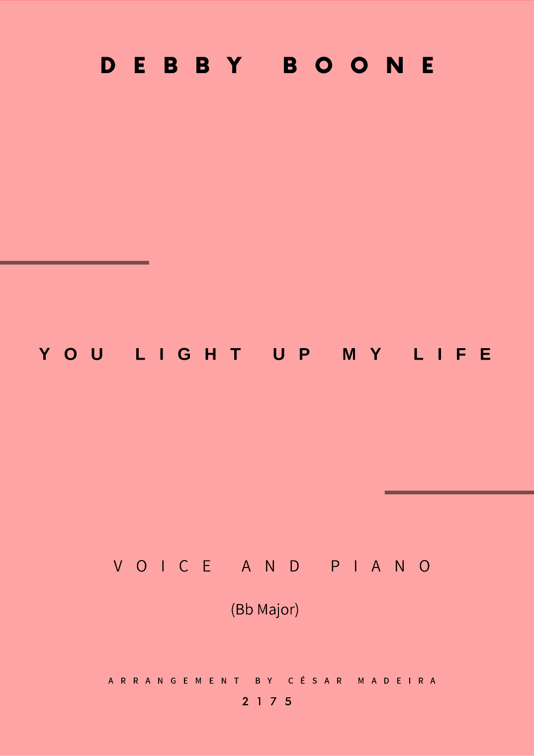 You Light Up My Life (arr. César Madeira)