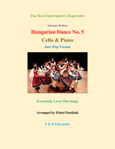 "Hungarian Dance No. 5"-Piano Background for Cello and Piano (arr. Fishel Pustilnik)