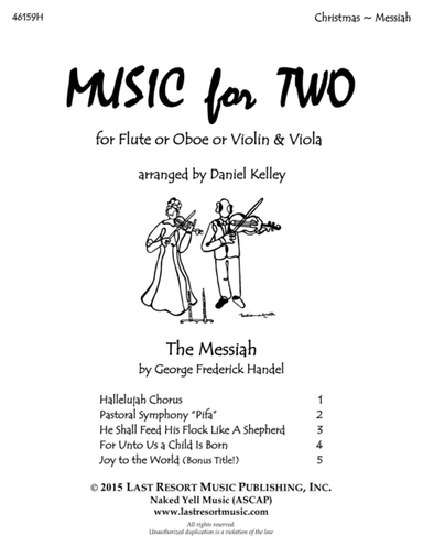 Handel's Messiah - Duet - for Flute or Oboe or Violin & Viola - Music for Two (arr. Last Resort Music Publishing)