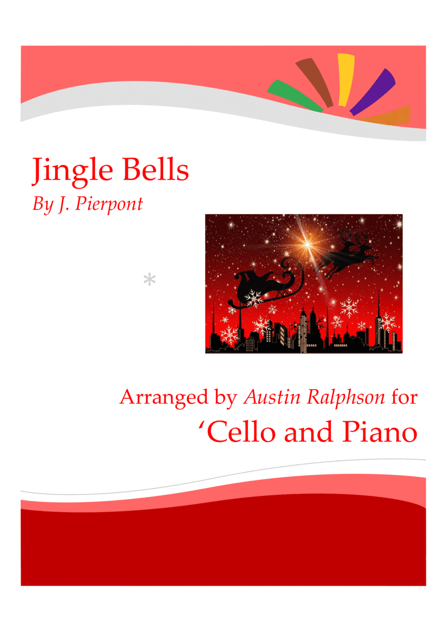 Jingle Bells for cello solo - with FREE BACKING TRACK and piano accompaniment to play along with (in (arr. Austin Ralphson)