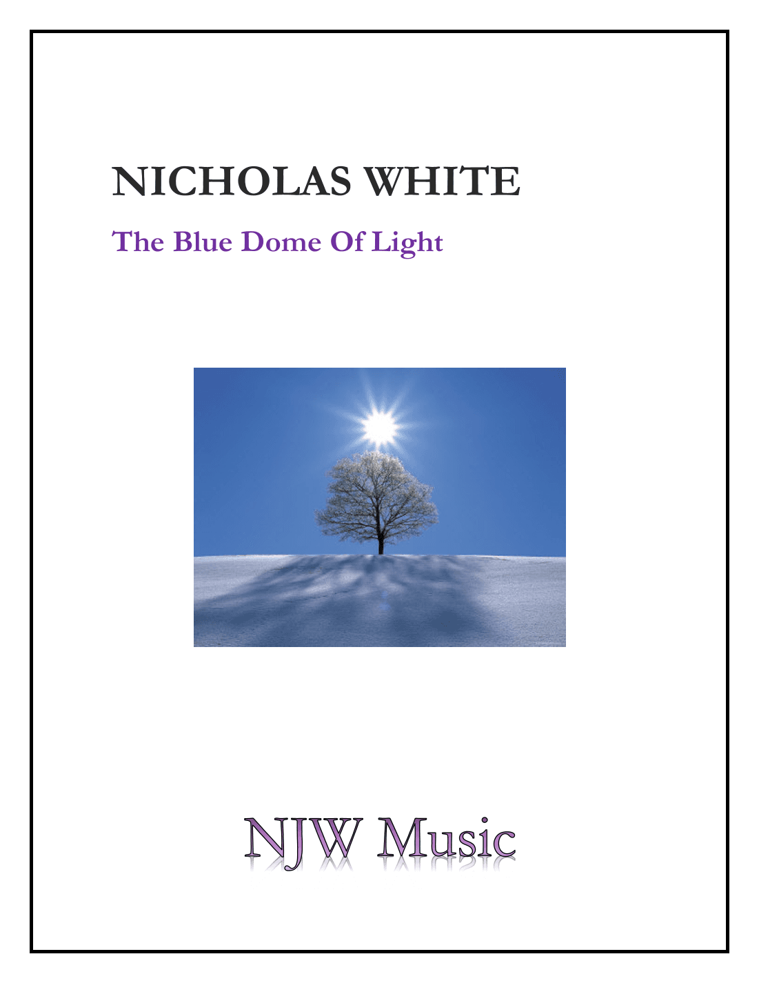 The Blue Dome Of Light