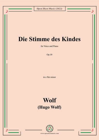 Wolf-Die Stimme des Kindes,in e flat minor,Op.10(IHW 39) (arr. OSM Press)