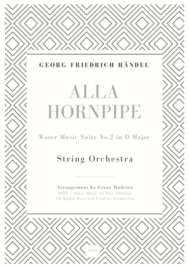 Alla Hornpipe by Handel - String Orchestra (Full Score) - Score Only (arr. César Madeira)