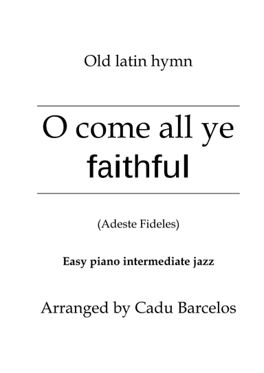 O come all ye faithful - Adeste Fideles (Piano Intermediate Accompaniment jazz (arr. Cadu Barcelos)