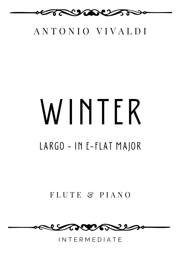 Vivaldi - Largo from Winter (The Four Seasons) in E Flat Major - Intermediate (arr. Piacere Music Sheets)