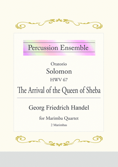 Arrival of the Queen of Sheba / Georg Friedrich Handel (arr. Michiko Noguchi)