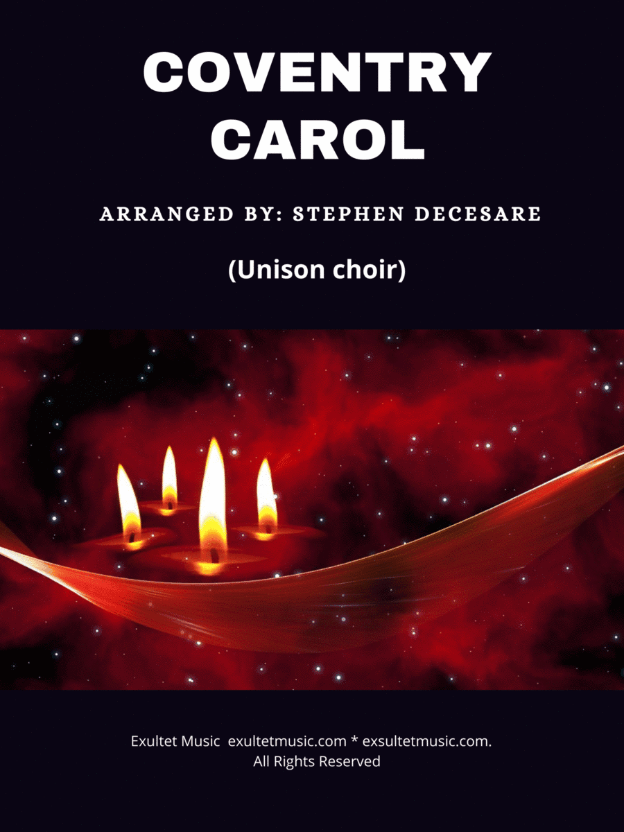 Coventry Carol (Unison choir) (arr. Stephen DeCesare)