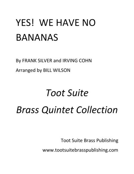 YES!  We Have No Bananas (arr. Bill Wilson)