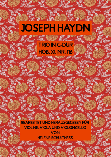 Joseph Haydn Trio in G major Hob. XI, No 116 (arr. Helene Schulthess)