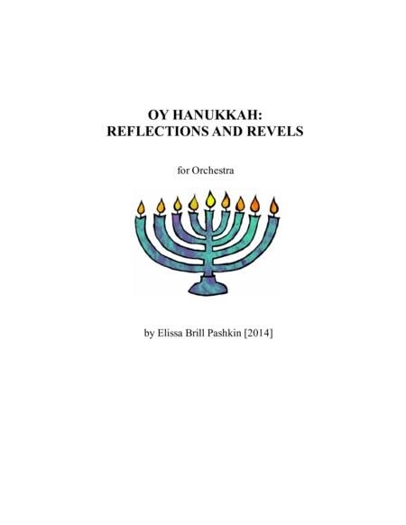 Oy Hanukkah:  Reflections and Revels