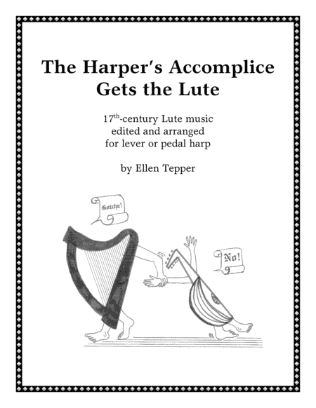 The Harper's Accomplice Gets the Lute (arr. Ellen Tepper)