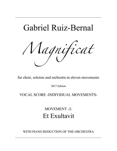 MAGNIFICAT. Mov. 2. "Et Exultavit".  Choir with piano accompaniment (orchestra reduction)