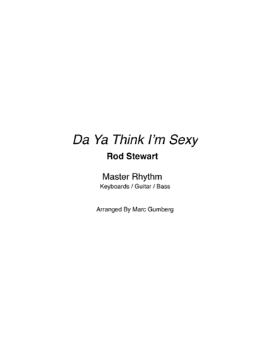 Da Ya Think I'm Sexy (arr. Marc Gumberg)