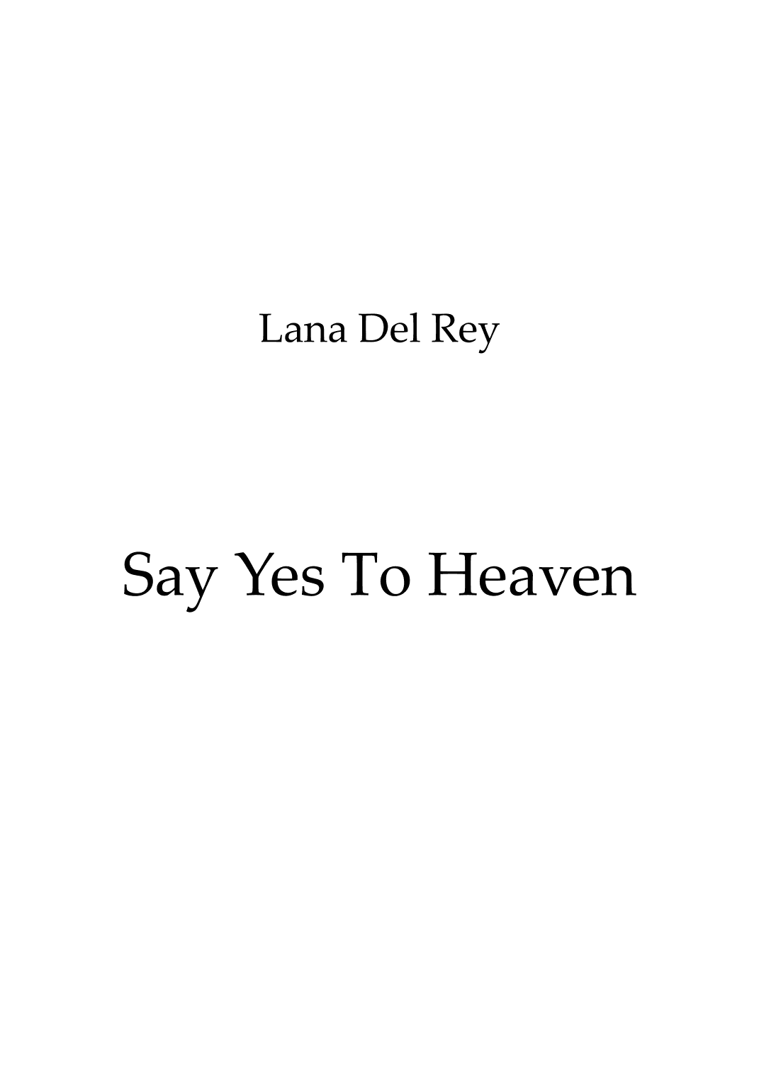 Say Yes To Heaven (arr. Servaas Verbergt)