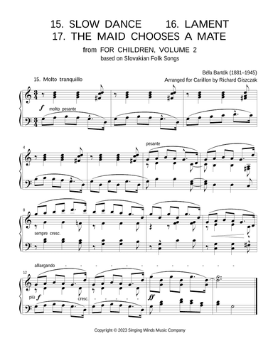 For Children, Volume 2: 15. Slow Dance, 16. Lament, 17. The Maid Chooses a Mate (arr. Richard Giszczak)