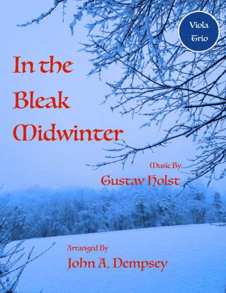 In the Bleak Midwinter (Viola Trio) (arr. John A. Dempsey)