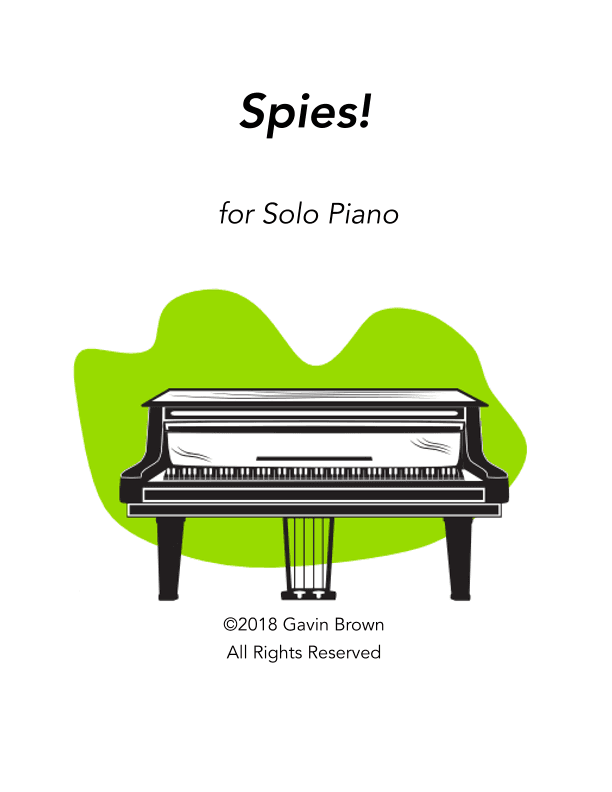 Spies! for Solo Piano