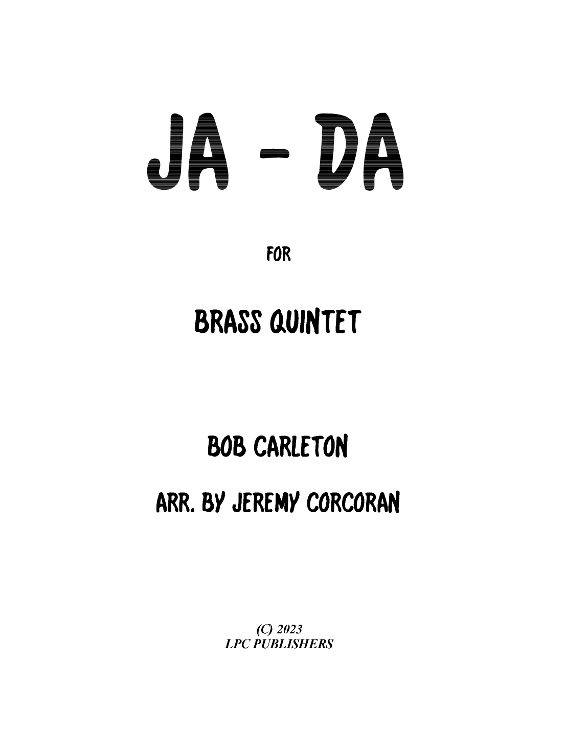 Ja - Da (arr. Jeremy Corcoran)