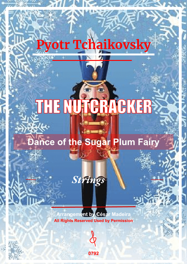 Dance of the Sugar Plum Fairy - String Orchestra (Full Score and Parts) (arr. César Madeira)