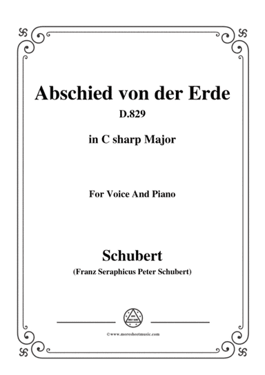 Schubert-Abschied von der Erde(Farewell to the Earth),D.829,in C sharp Major,for Voice&Piano (arr. MSM)