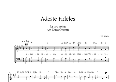 Adeste Fideles (two mixed voices - A major - 2 staffs - no piano - with chords) O Come All Ye Faiful (arr. Duda Oriontte)