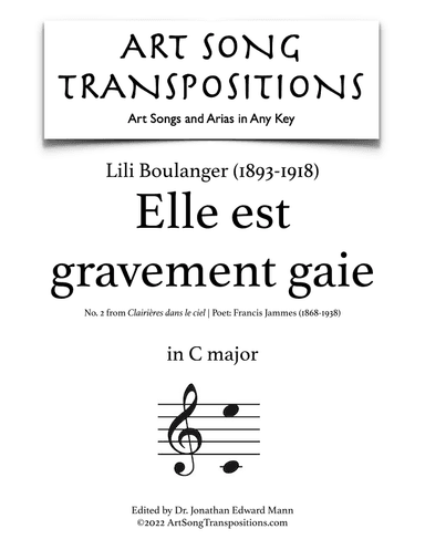 BOULANGER: Elle est gravement gaie (transposed to C major) (arr. ArtSongTranspositions.com)