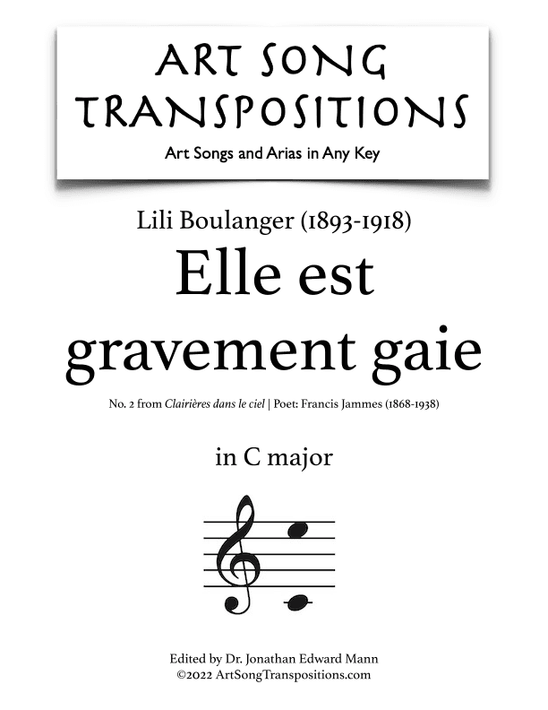 BOULANGER: Elle est gravement gaie (transposed to C major) (arr. ArtSongTranspositions.com)