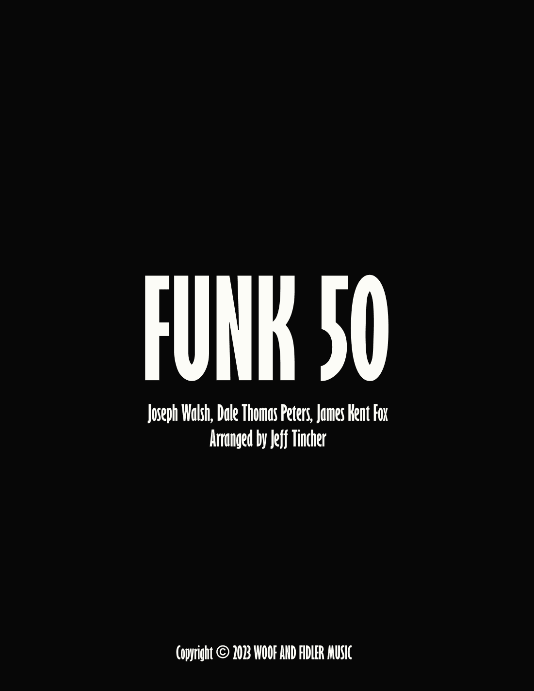 Funk 50 (arr. Jeff Tincher)
