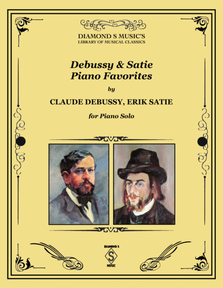 Debussy & Satie Piano Favorites Collection - Piano Solo (arr. Debussy, Satie)