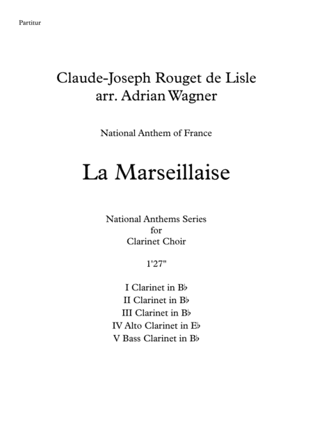 La Marseillaise (National Anthem of France) Clarinet Choir arr. Adrian Wagner (arr. Adrian Wagner)