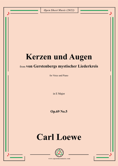 Loewe-Kerzen und Augen,Op.69 No.5,in E Major (arr. OSM Press)