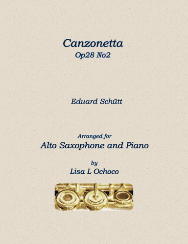 Canzonetta Op28 No2 for Alto Saxophone and Piano (arr. Lisa L Ochoco)