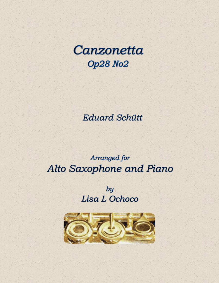Canzonetta Op28 No2 for Alto Saxophone and Piano (arr. Lisa L Ochoco)