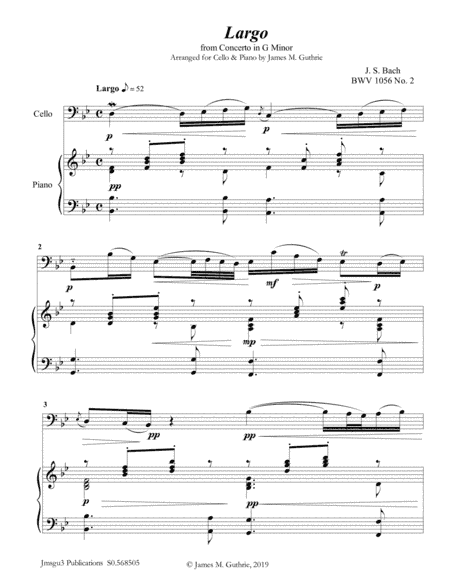 Bach: Largo from Concerto BWV 1056 for Cello & Piano (arr. James M. Guthrie)