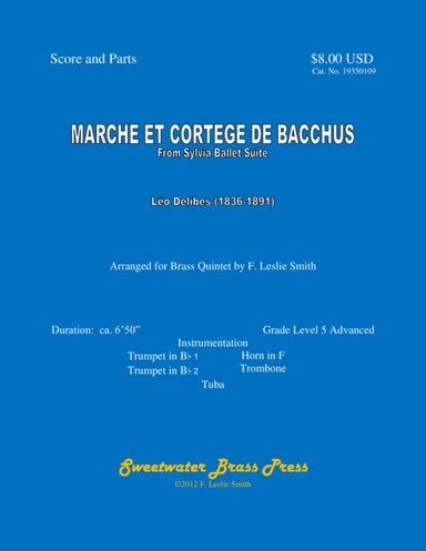 Marche et Cortege de Bacchus from Sylvia Ballet Suite (arr. F. Leslie Smith)