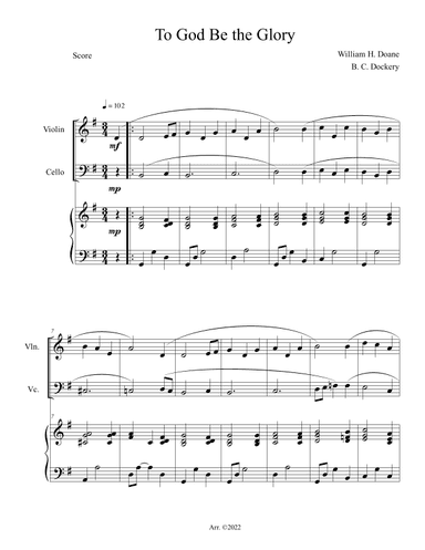 To God Be the Glory (Violin and Cello Duet with Piano Accompaniment) (arr. B. C. Dockery)